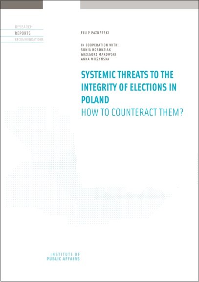 Systemic threats to the integrity of elections in Poland how to counteract them?